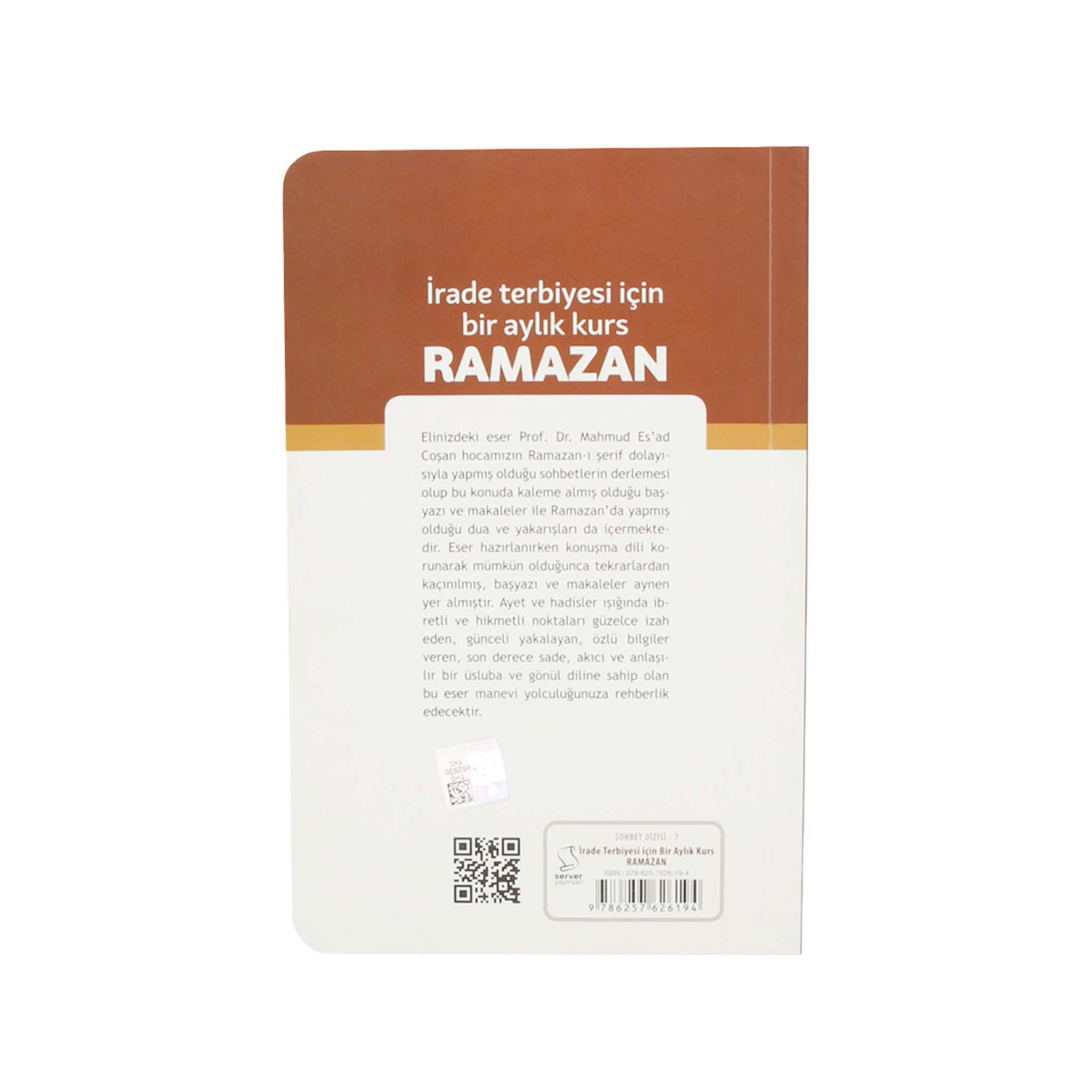 İrade Terbiyesi İçin Bir Aylık Kurs Ramazan