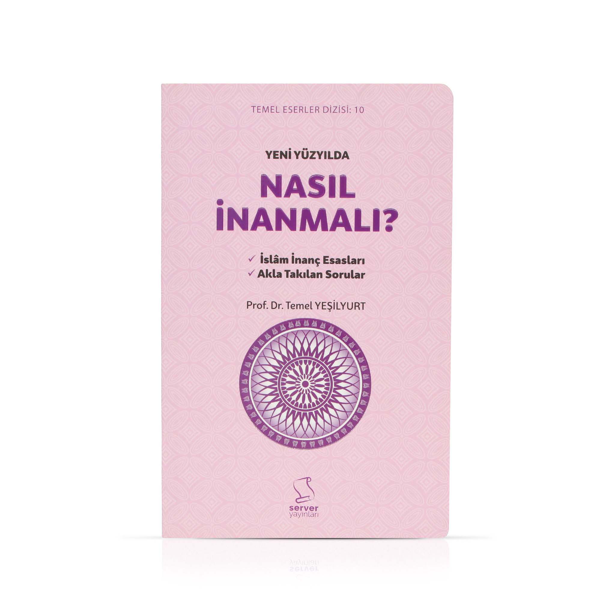 Yeni Yüzyılda Nasıl İnanmalı