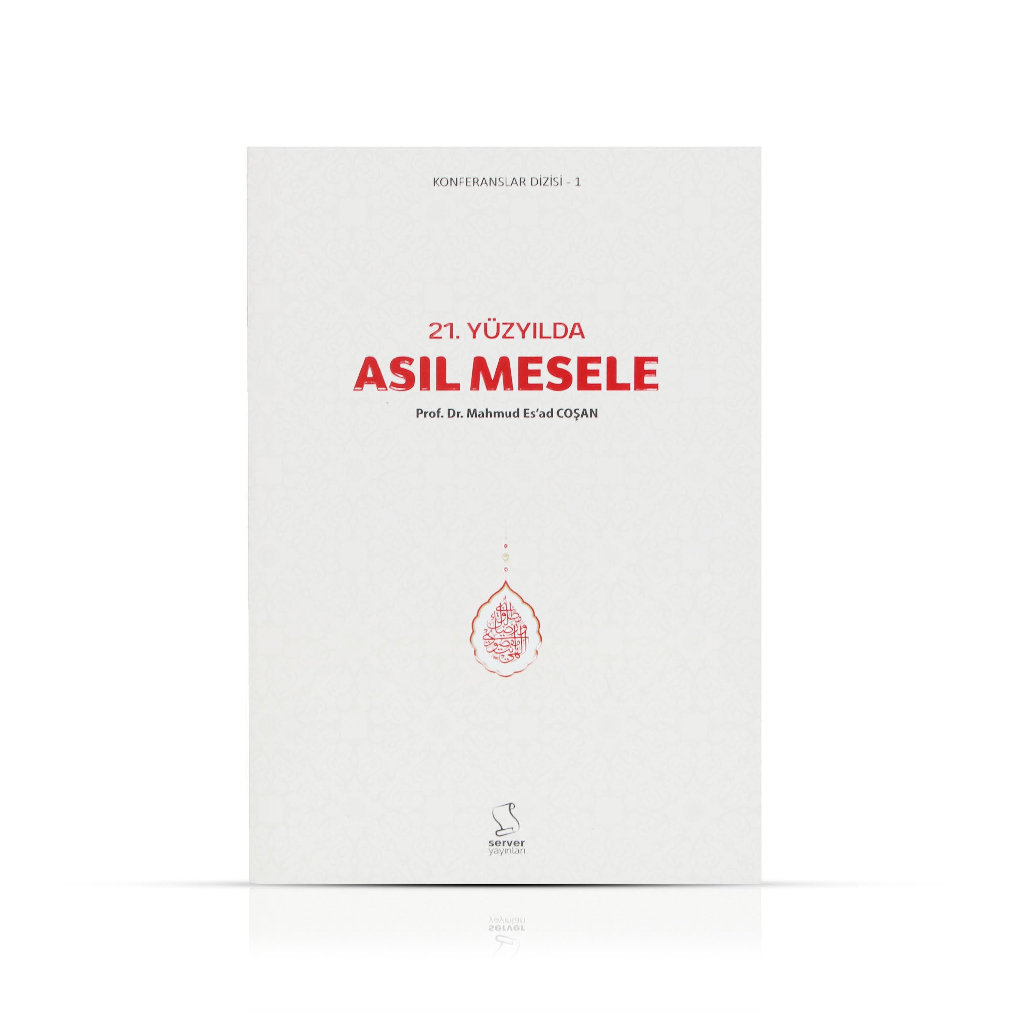 21. Yüzyılda Asıl Mesele
