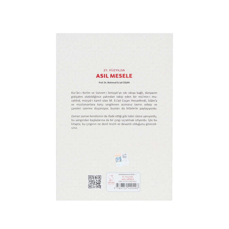 21. Yüzyılda Asıl Mesele