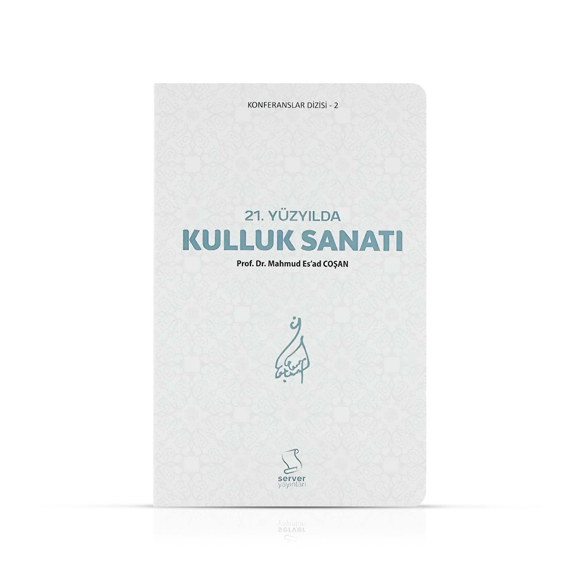 21. Yüzyılda Kulluk Sanatı
