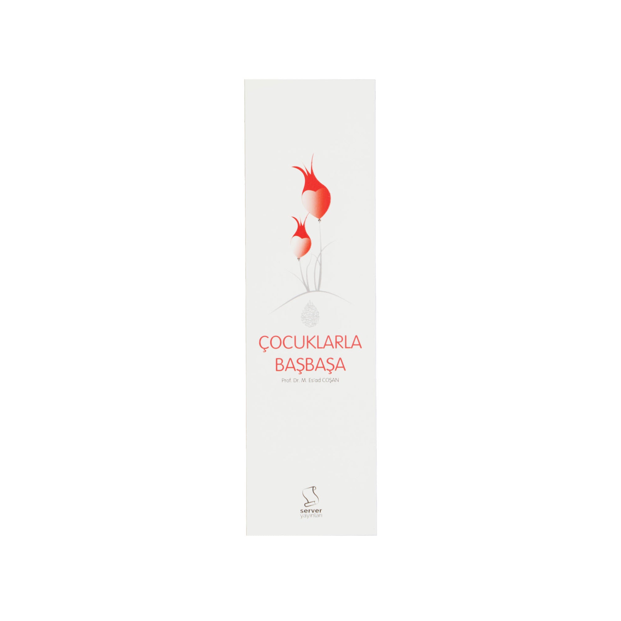 Başmakaleler-5 (Çocuklarla Başbaşa)