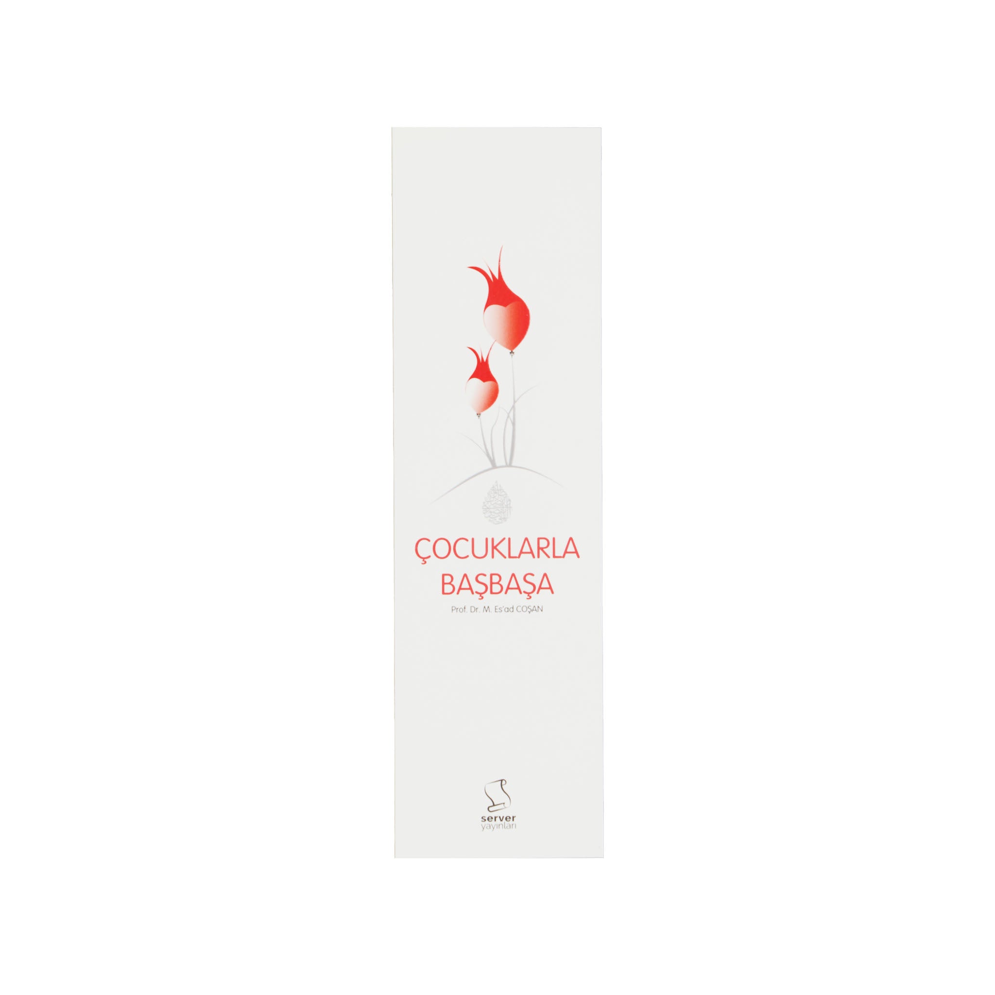Başmakaleler-5 (Çocuklarla Başbaşa)