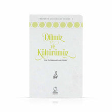 Dilimiz ve Kültürümüz