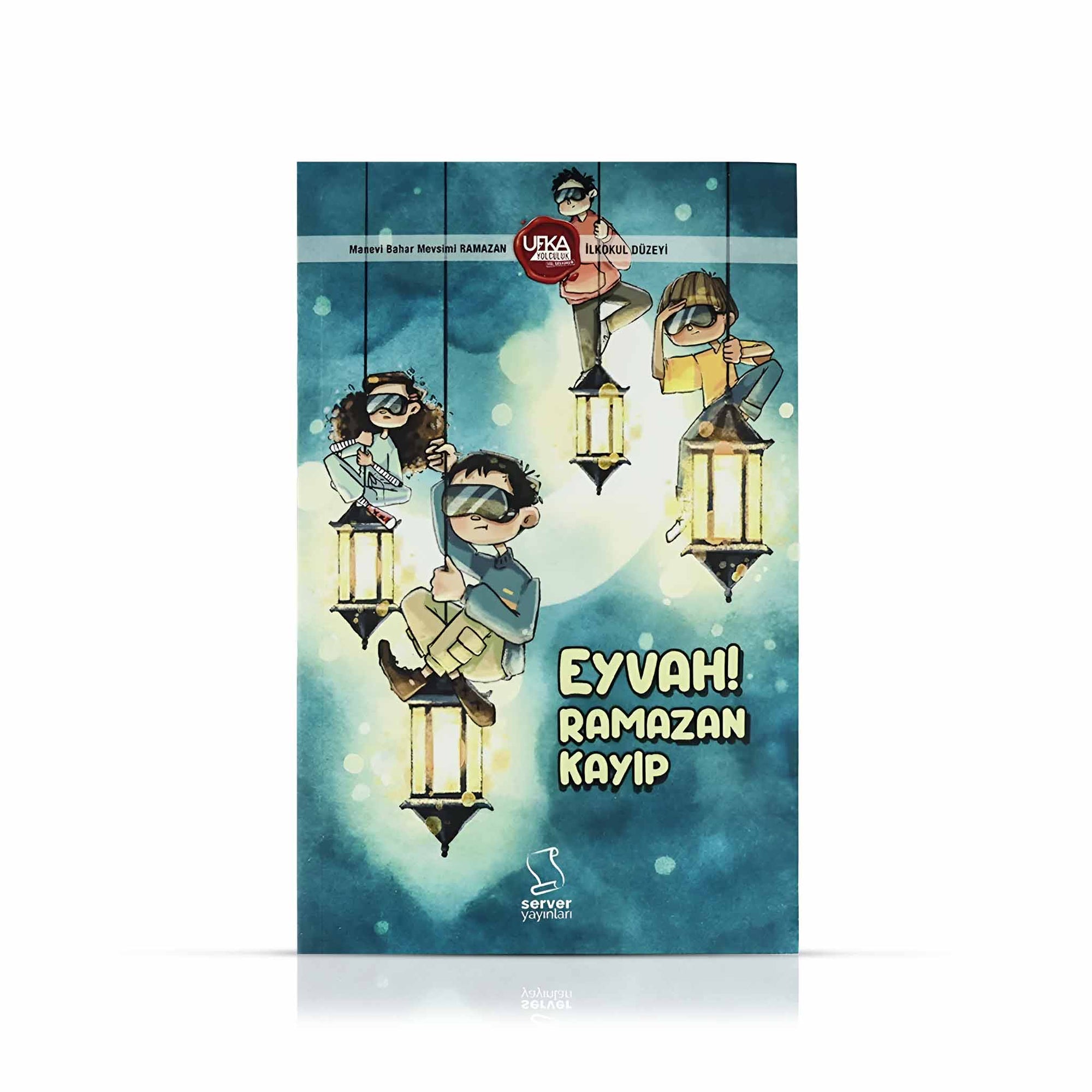 Eyvah Ramazan Kayıp