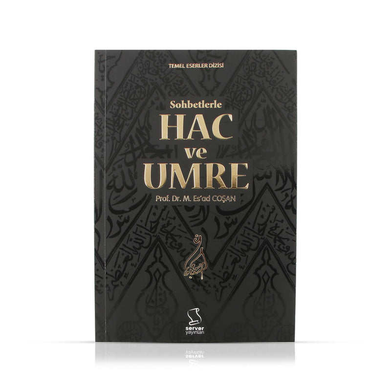 Sohbetlerle Hac ve Umre