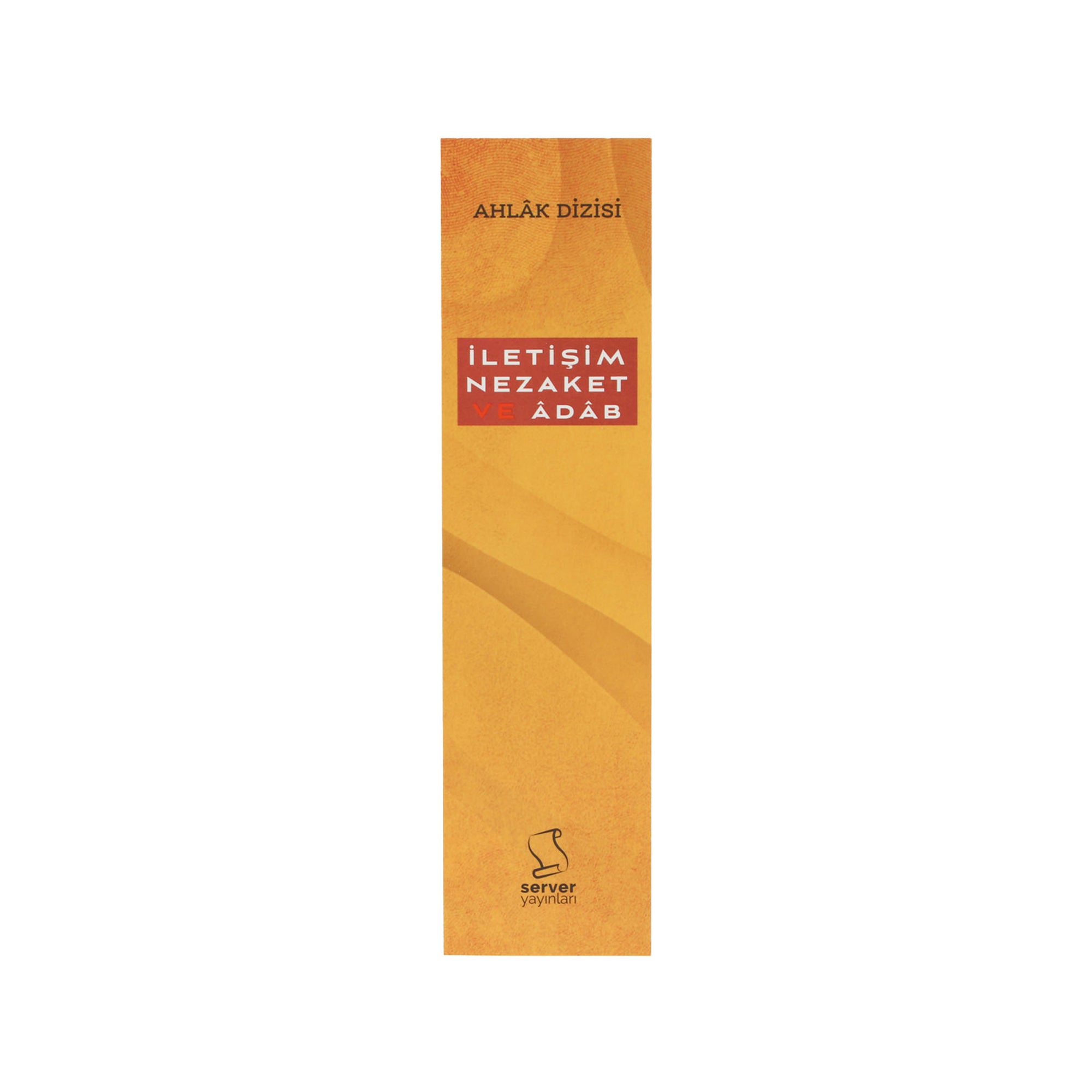 İletişim, Nezaket und Âdâb