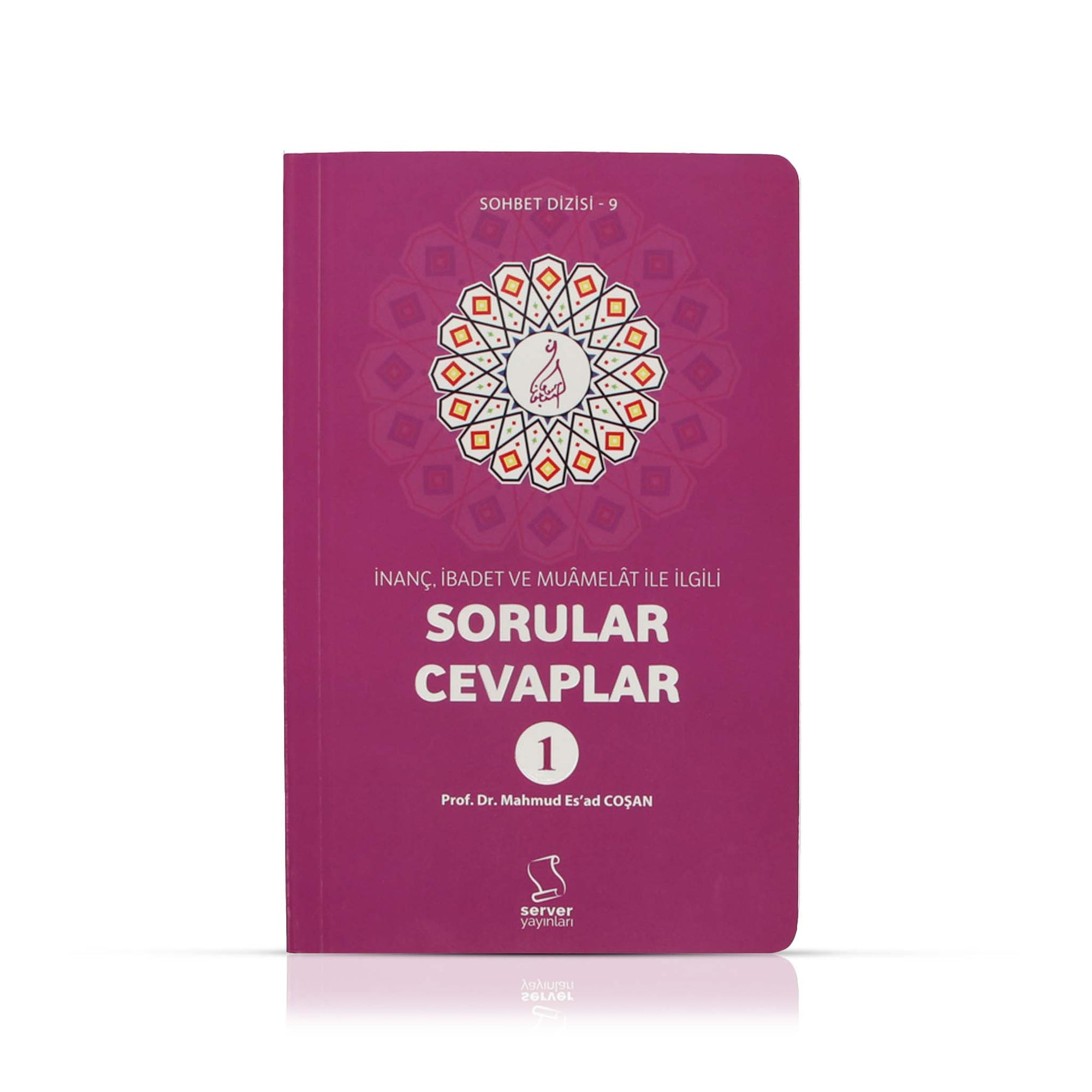 Sorular Cevaplar (Nr.1) - İnanç, İbadet Ve Muamelat İle İlgili