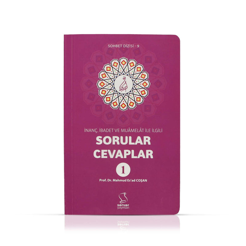 Sorular Cevaplar (Nr.1) - İnanç, İbadet Ve Muamelat İle İlgili