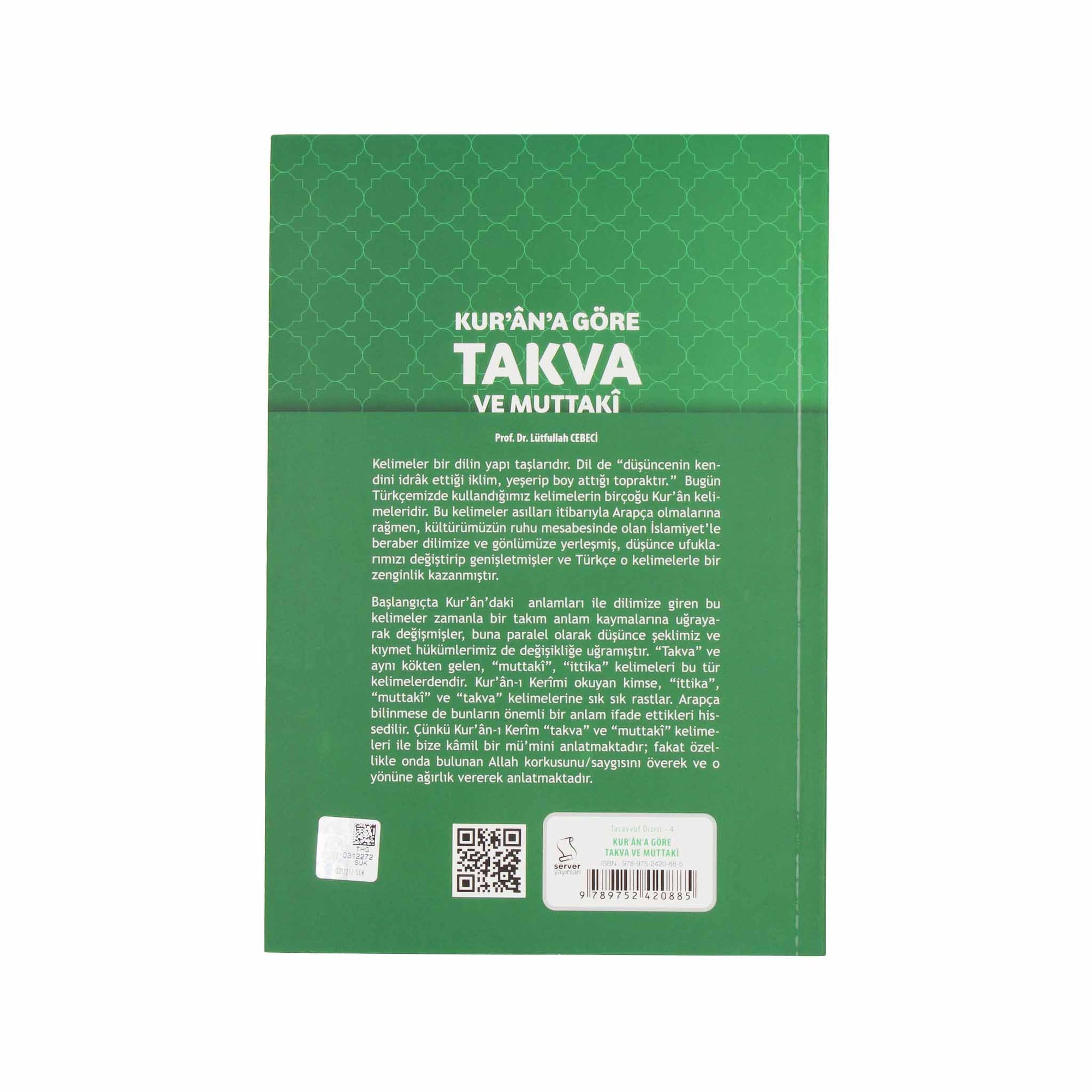 Kur'ân'a Göre Takva ve Muttakî