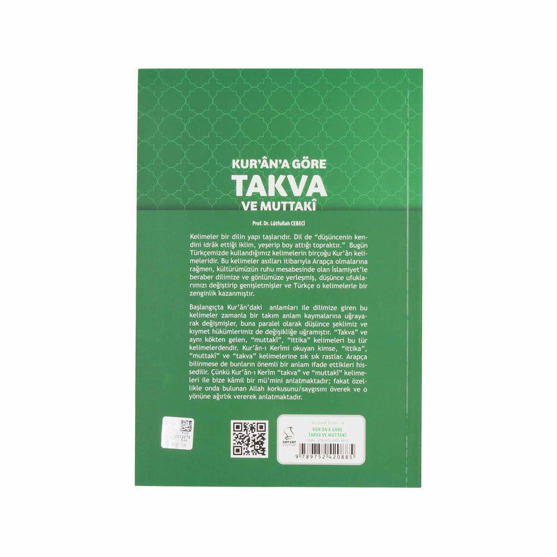 Kur'ân'a Göre Takva ve Muttakî