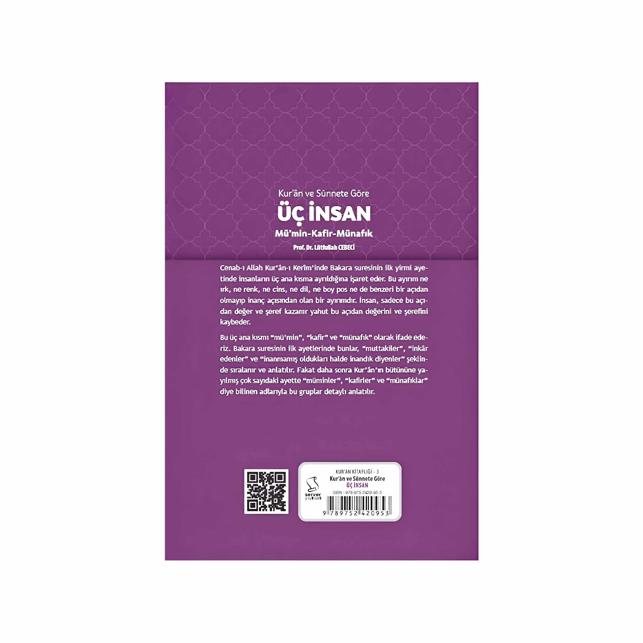 Kur'ân ve Sünnete Göre Üç Insan