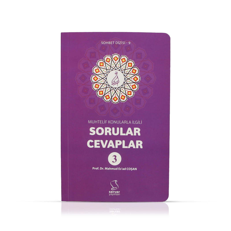 Sorular Cevaplar (Nr.3) - Muhtelif Konularla İlgili