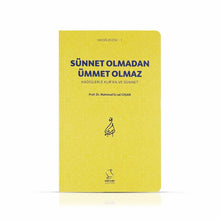 Sünnet Olmadan Ümmet Olmaz