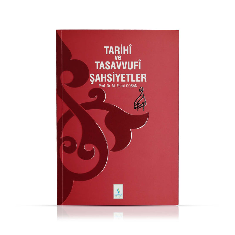Tarihi ve Tasavvufi Şahsiyetler