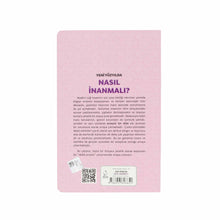 Yeni Yüzyılda Nasıl İnanmalı