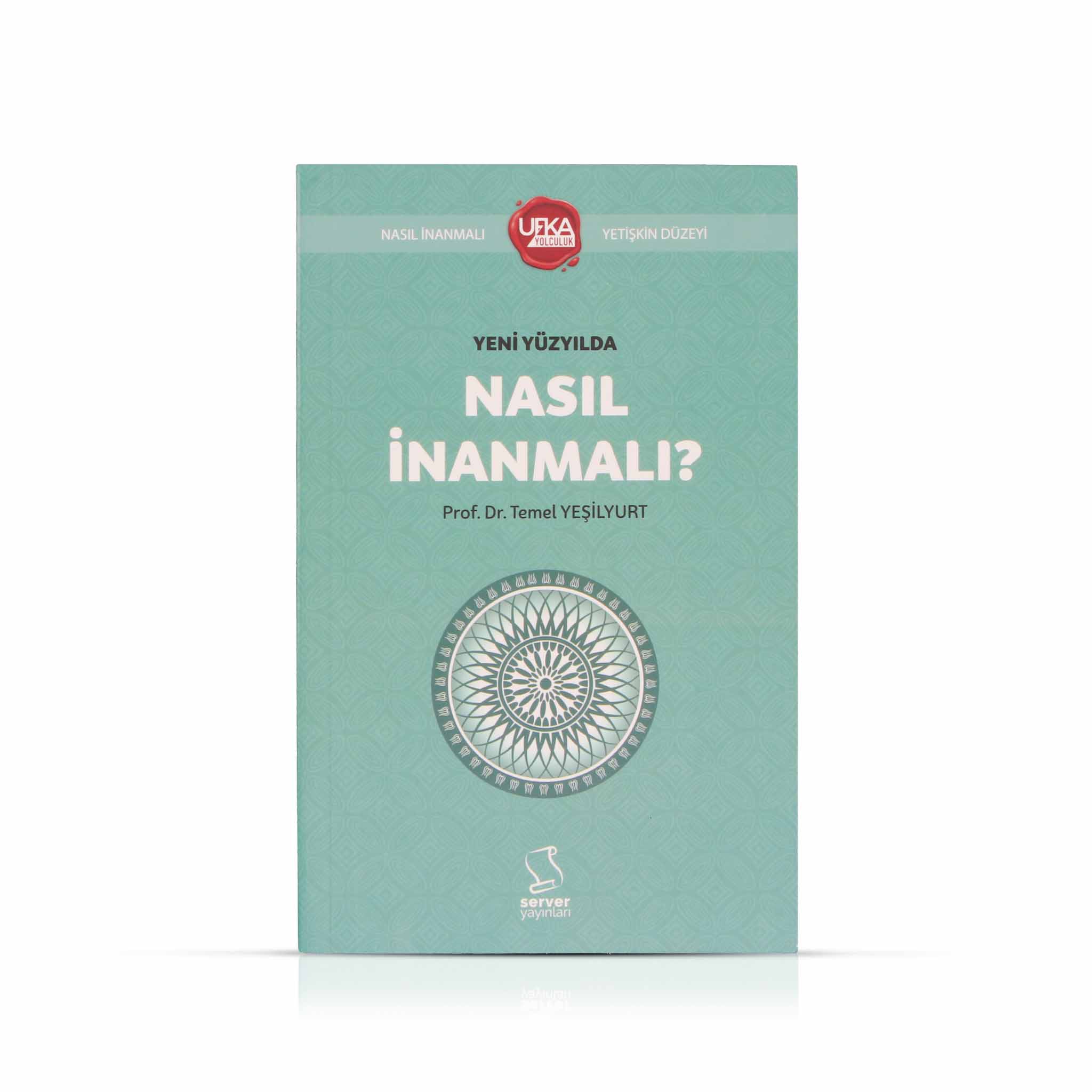 Yeni Yüzyılda Nasıl Inanmalı (Kısaltılmış)