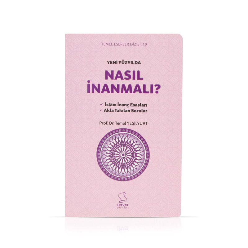 Yeni Yüzyılda Nasıl İnanmalı