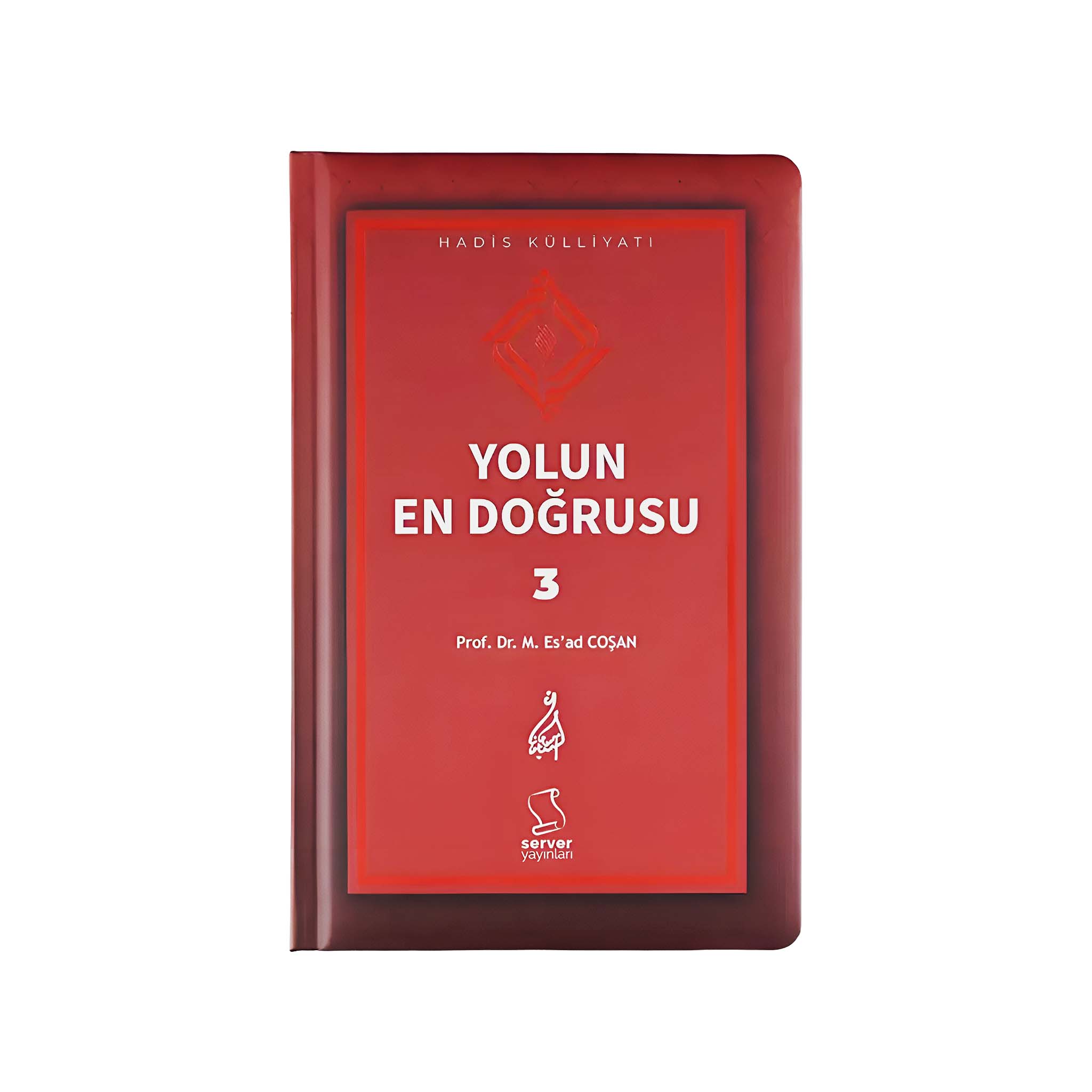 Yolun En Doğrusu (Nr.1-Nr.10)
