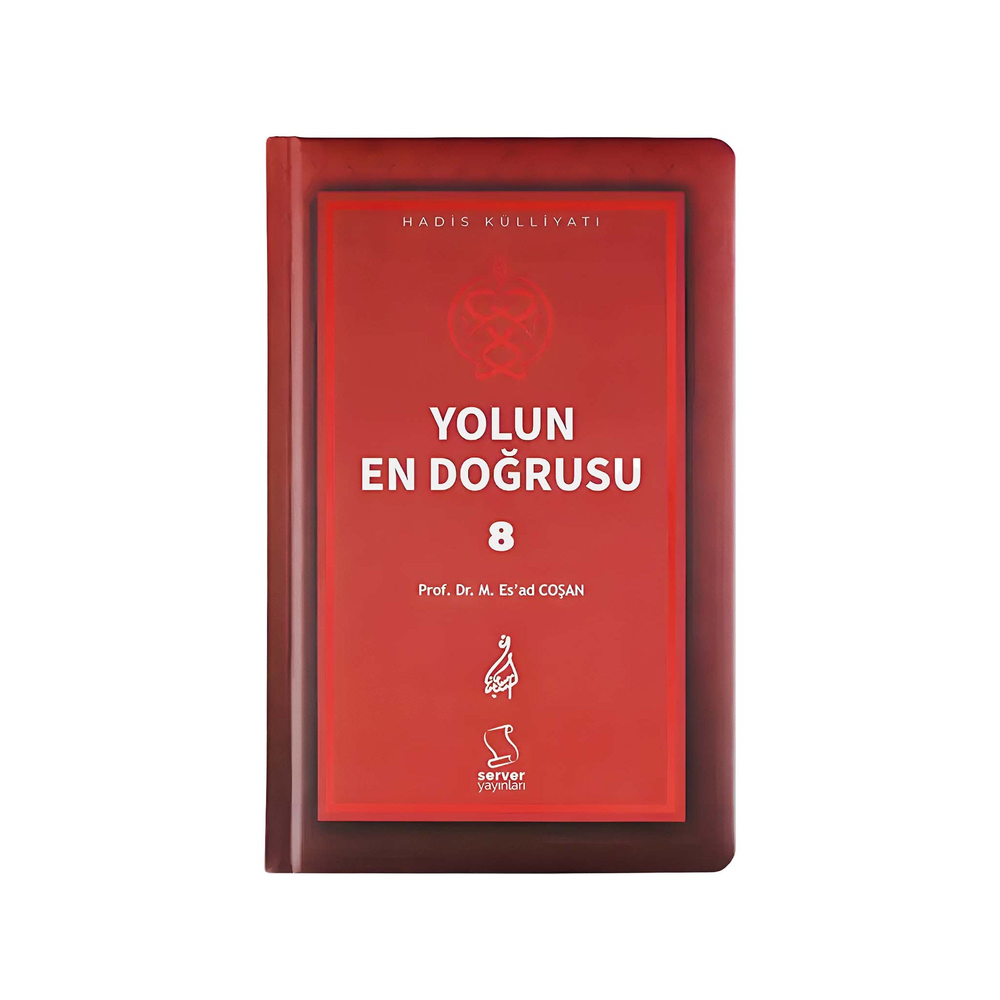 Yolun En Doğrusu (Nr.1-Nr.10)